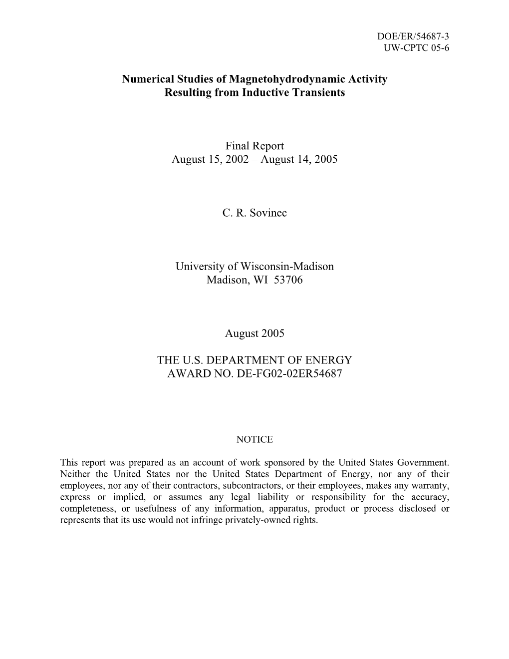 Numerical Studies of Magnetic Fluctuation-Induced Transport In