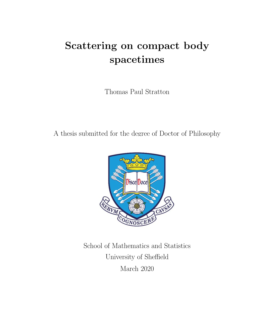 Scattering on Compact Body Spacetimes