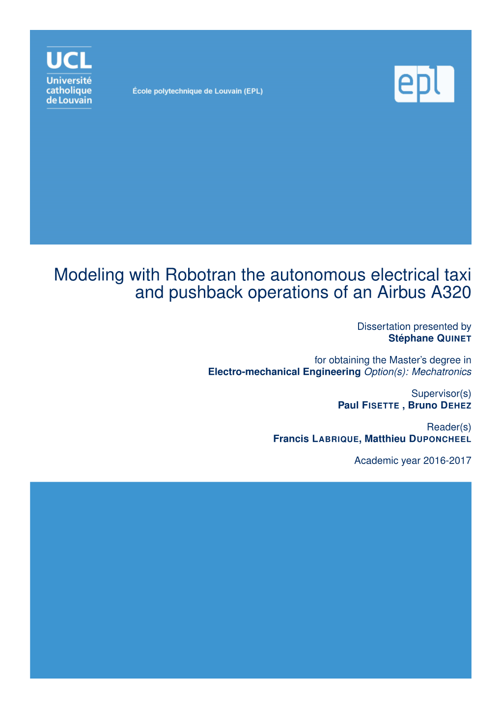 Modeling with Robotran the Autonomous Electrical Taxi and Pushback Operations of an Airbus A320