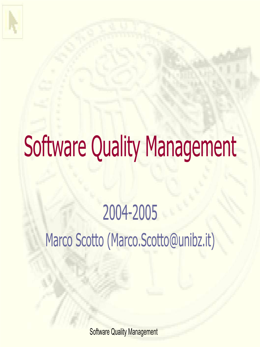 Software Quality Management