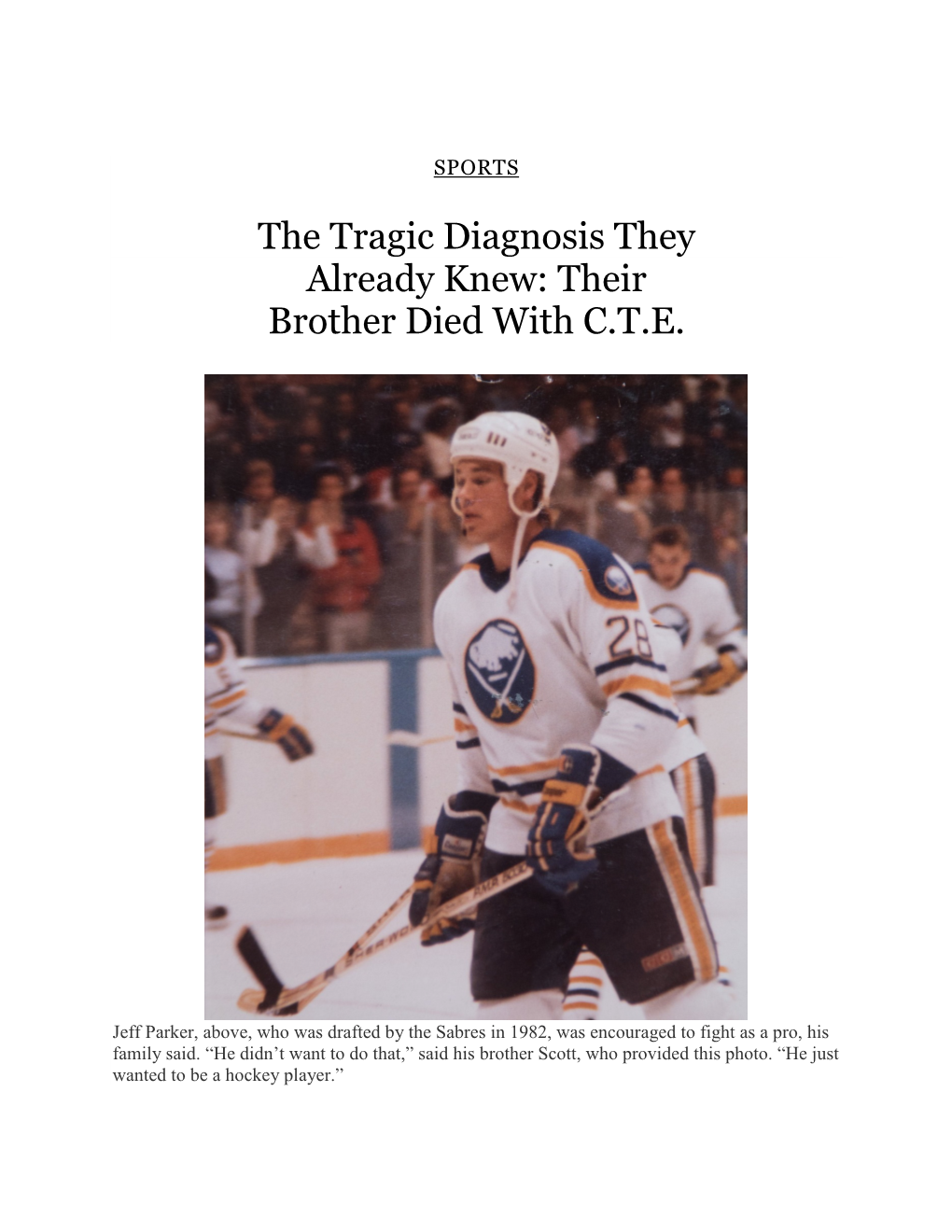 The Tragic Diagnosis They Already Knew: Their Brother Died with C.T.E