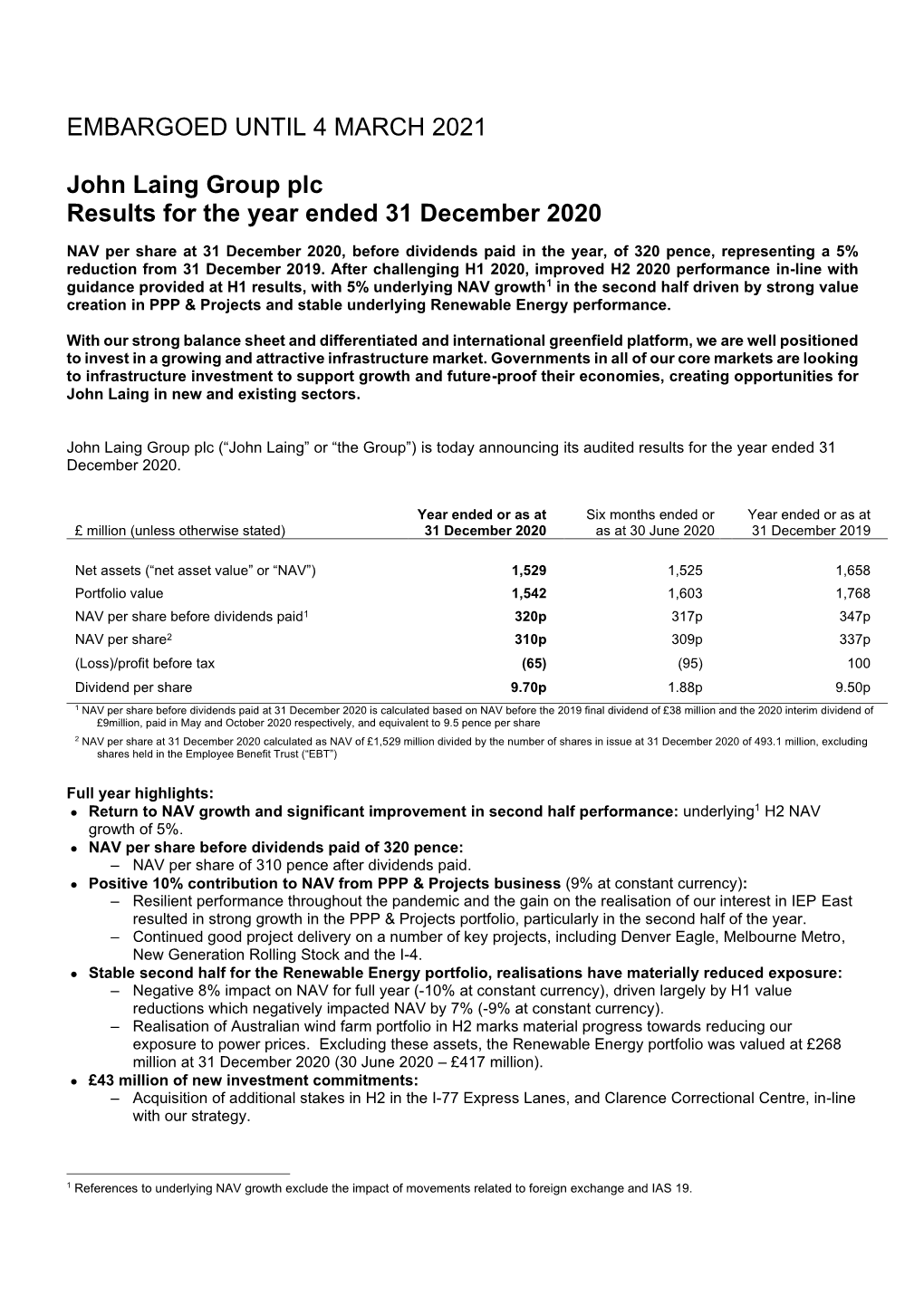 EMBARGOED UNTIL 4 MARCH 2021 John Laing Group Plc Results For