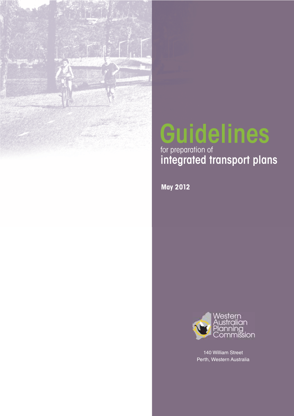 Guidelines for Preparation of Integrated Transport Plans