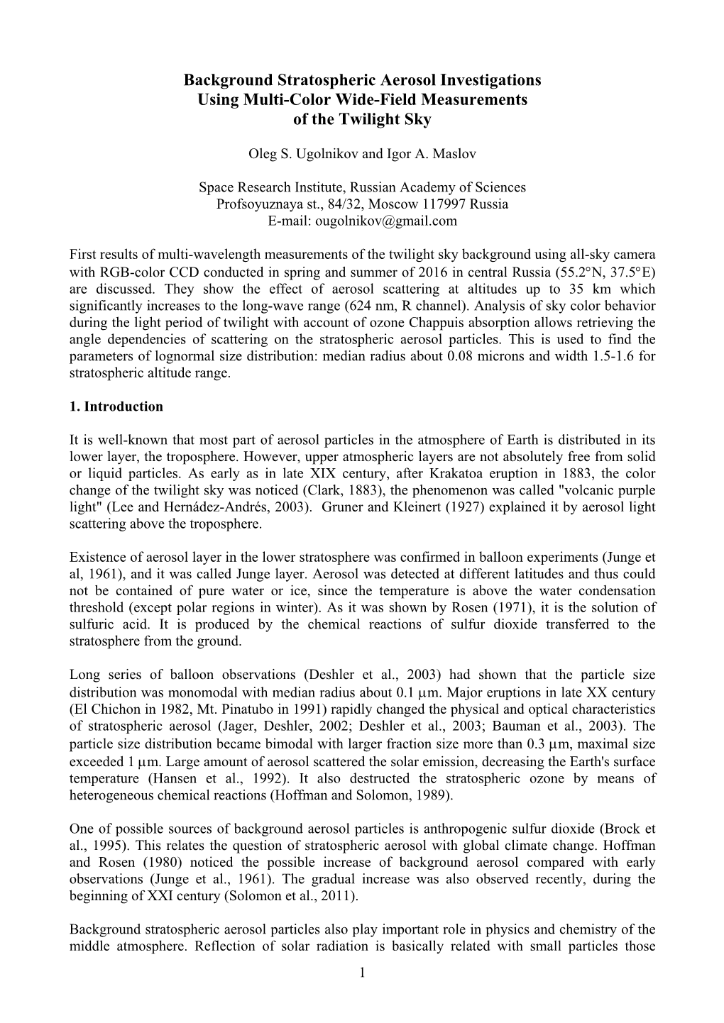 Background Stratospheric Aerosol Investigations Using Multi-Color Wide-Field Measurements of the Twilight Sky