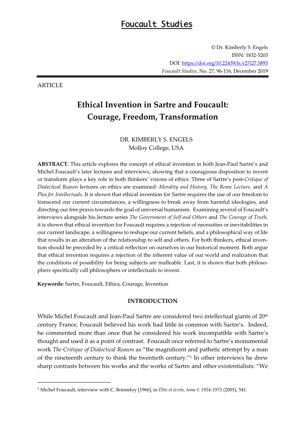 Ethical Invention in Sartre and Foucault: Courage, Freedom, Transformation