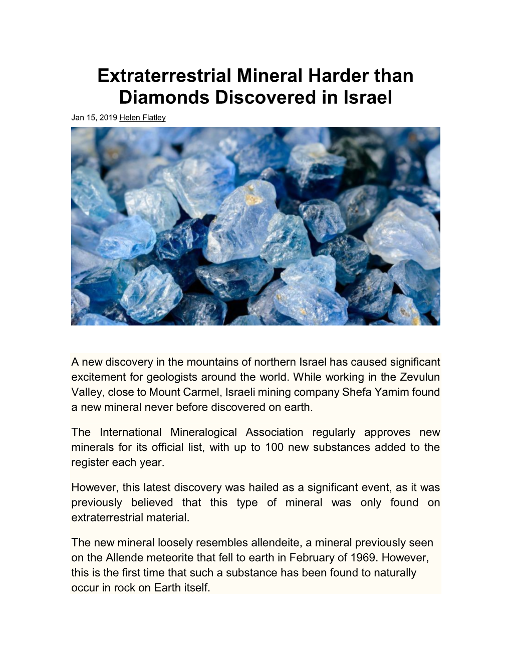 Extraterrestrial Mineral Harder Than Diamonds Discovered in Israel Jan 15, 2019 Helen Flatley