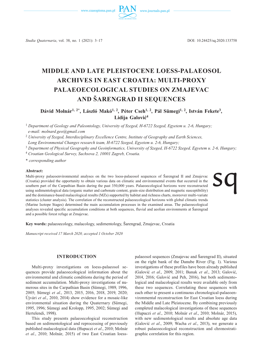 Middle and Late Pleistocene Loess-Palaeosol Archives in East Croatia: Multi-Proxy Palaeoecological Studies on Zmajevac and Šarengrad Ii Sequences