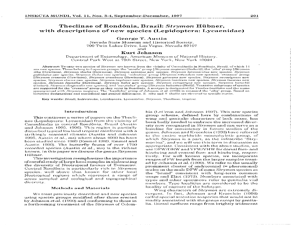 Theclinae of Rondonia, Brazil: Strymon Hiibner, with Descriptions of New Species (Lepidoptera: Lycaenidae) George T