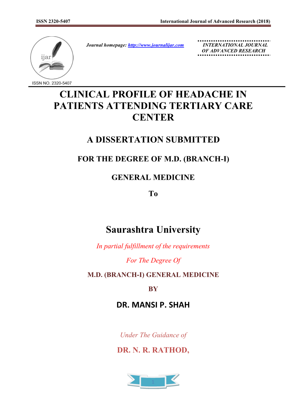 CLINICAL PROFILE of HEADACHE in PATIENTS ATTENDING TERTIARY CARE CENTER Saurashtra University