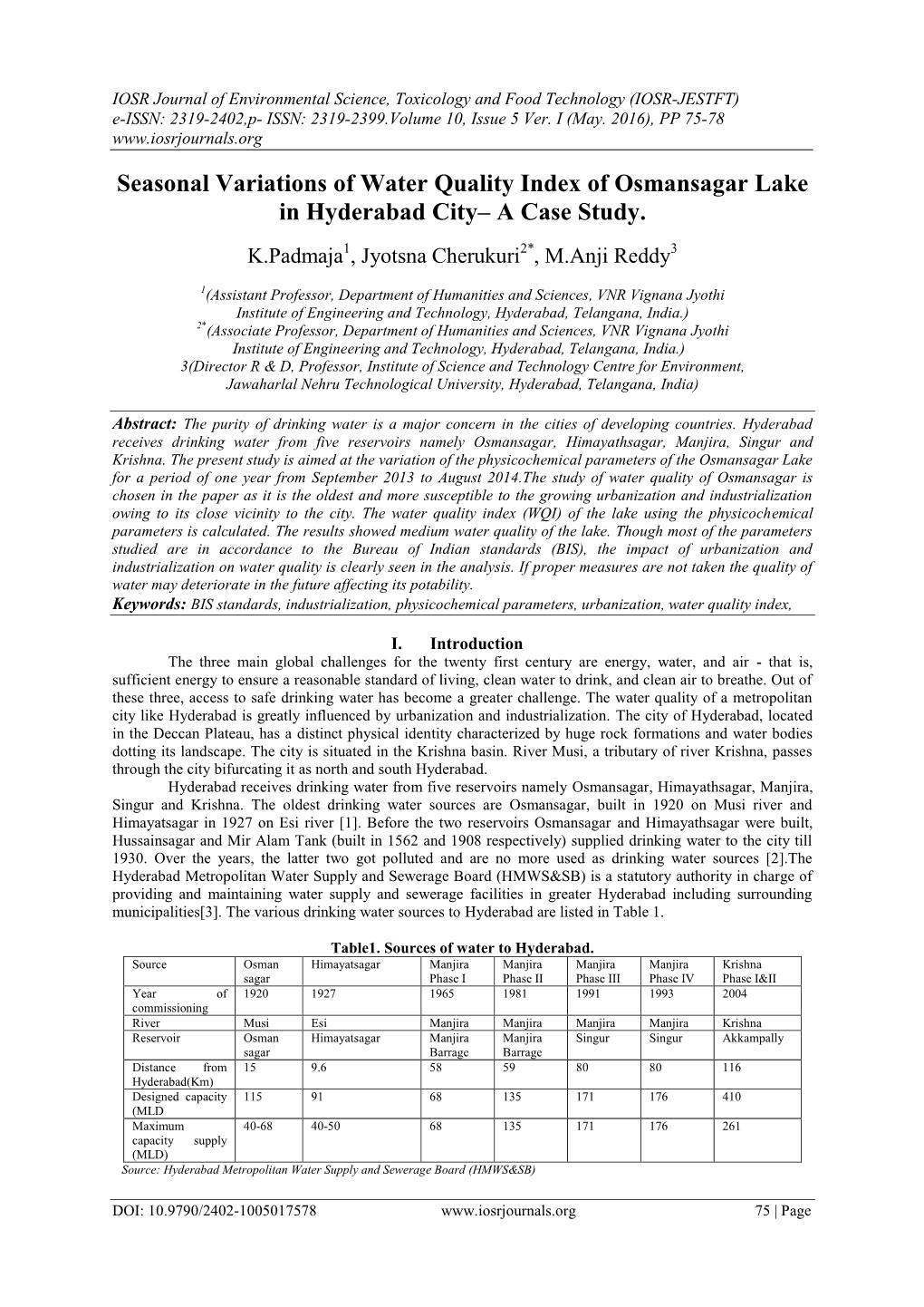 Seasonal Variations of Water Quality Index of Osmansagar Lake in Hyderabad City– a Case Study