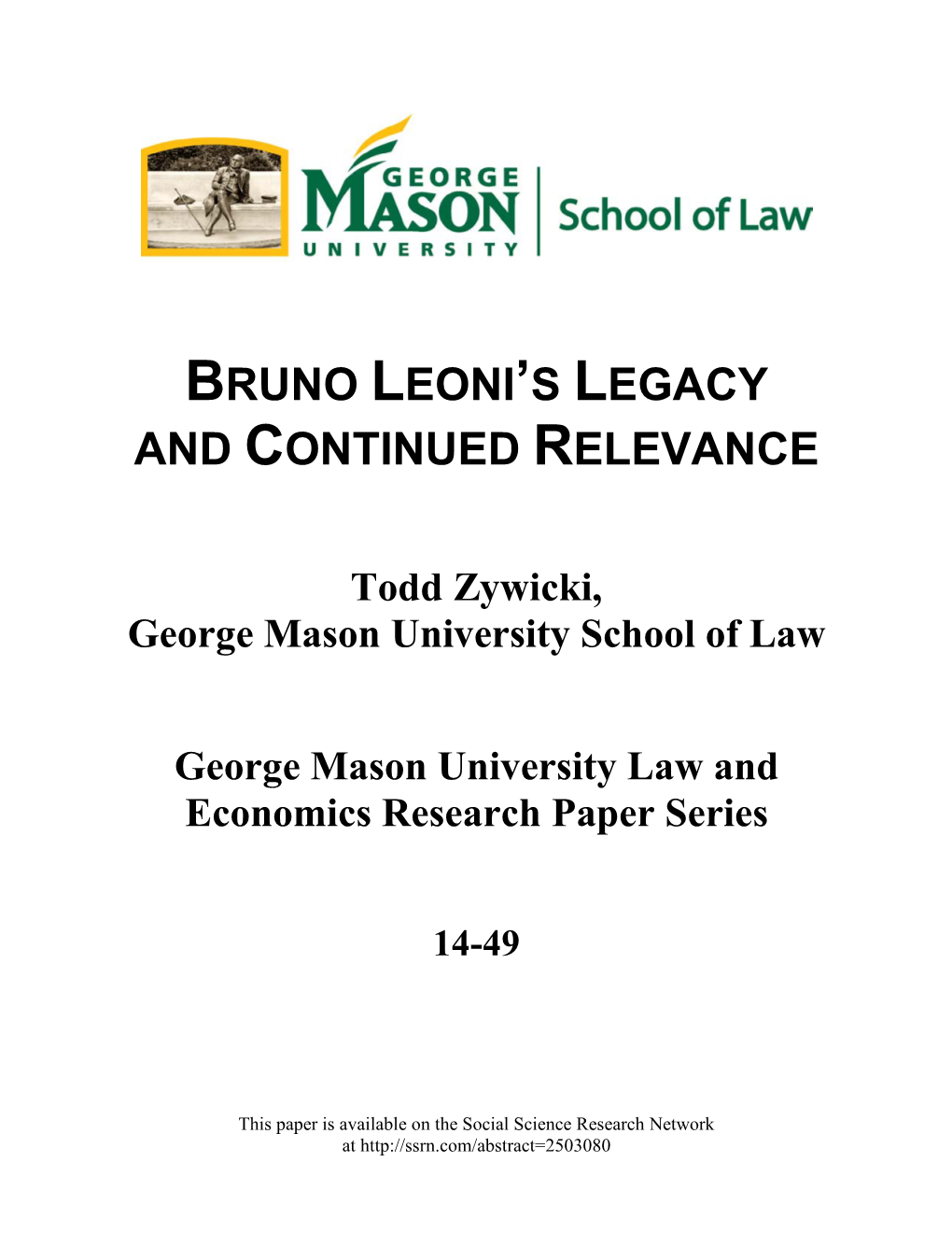 Bruno Leoni's Legacy and Continued Relevance