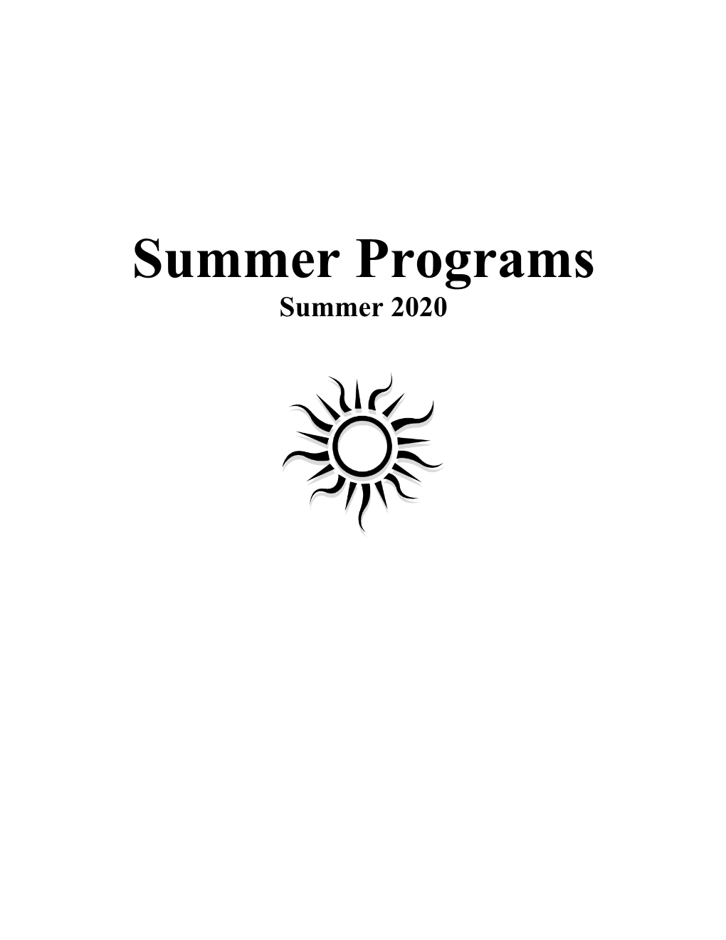 Summer Programs Summer 2020