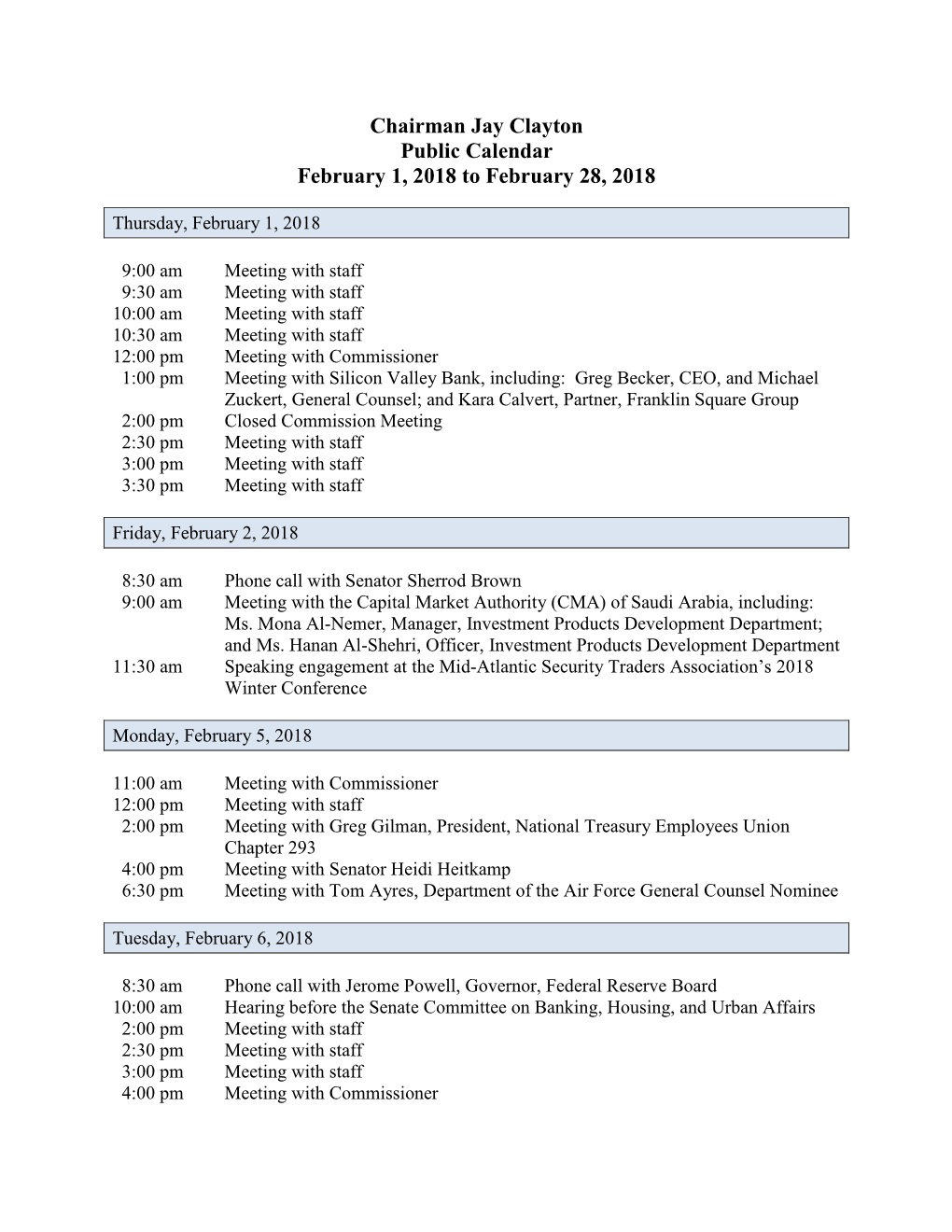 Chairman Jay Clayton, February 1, 2018 to February 28, 2018