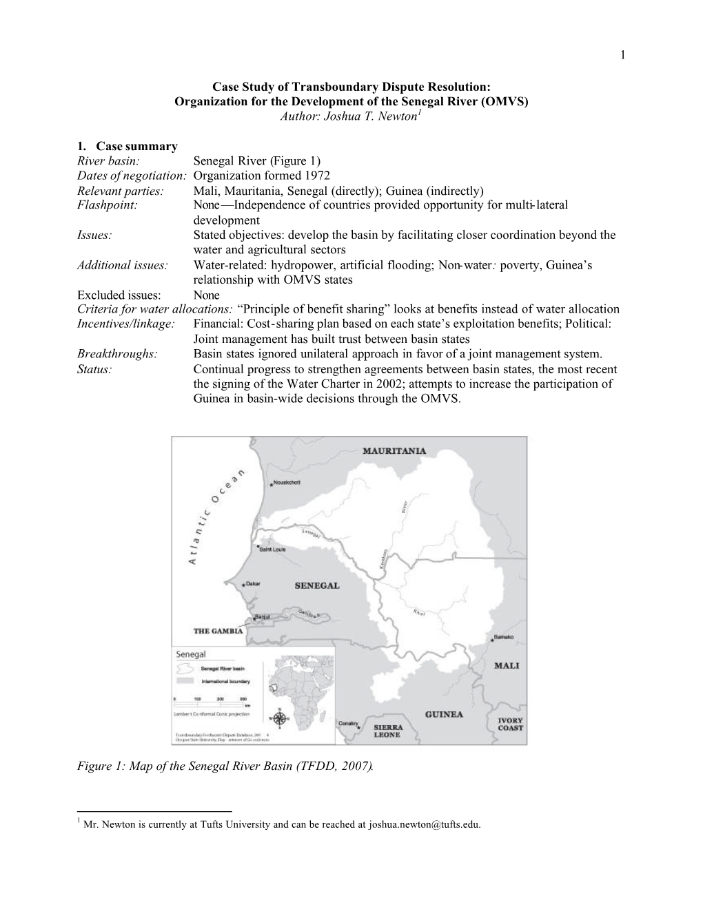 Organization for the Development of the Senegal River (OMVS) Author: Joshua T