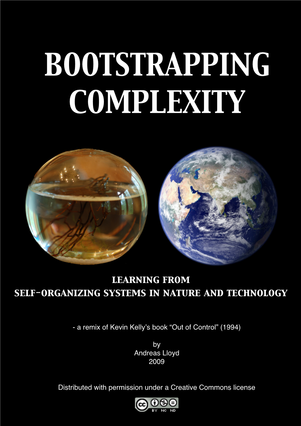 Bootstrapping Complexity