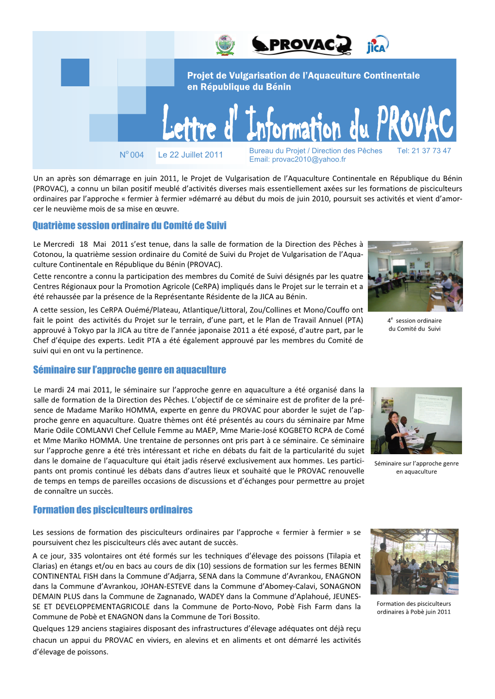 Projet De Vulgarisation De L'aquaculture Continentale En République Du Bénin Quatrième Session Ordinaire Du Comité De Suiv