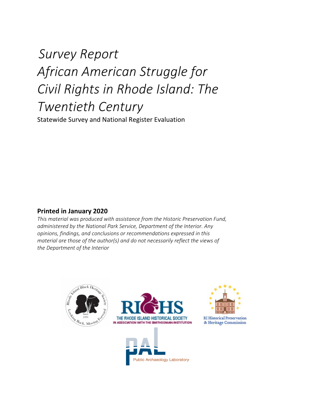 Survey Report African American Struggle for Civil Rights in Rhode Island: the Twentieth Century Statewide Survey and National Register Evaluation