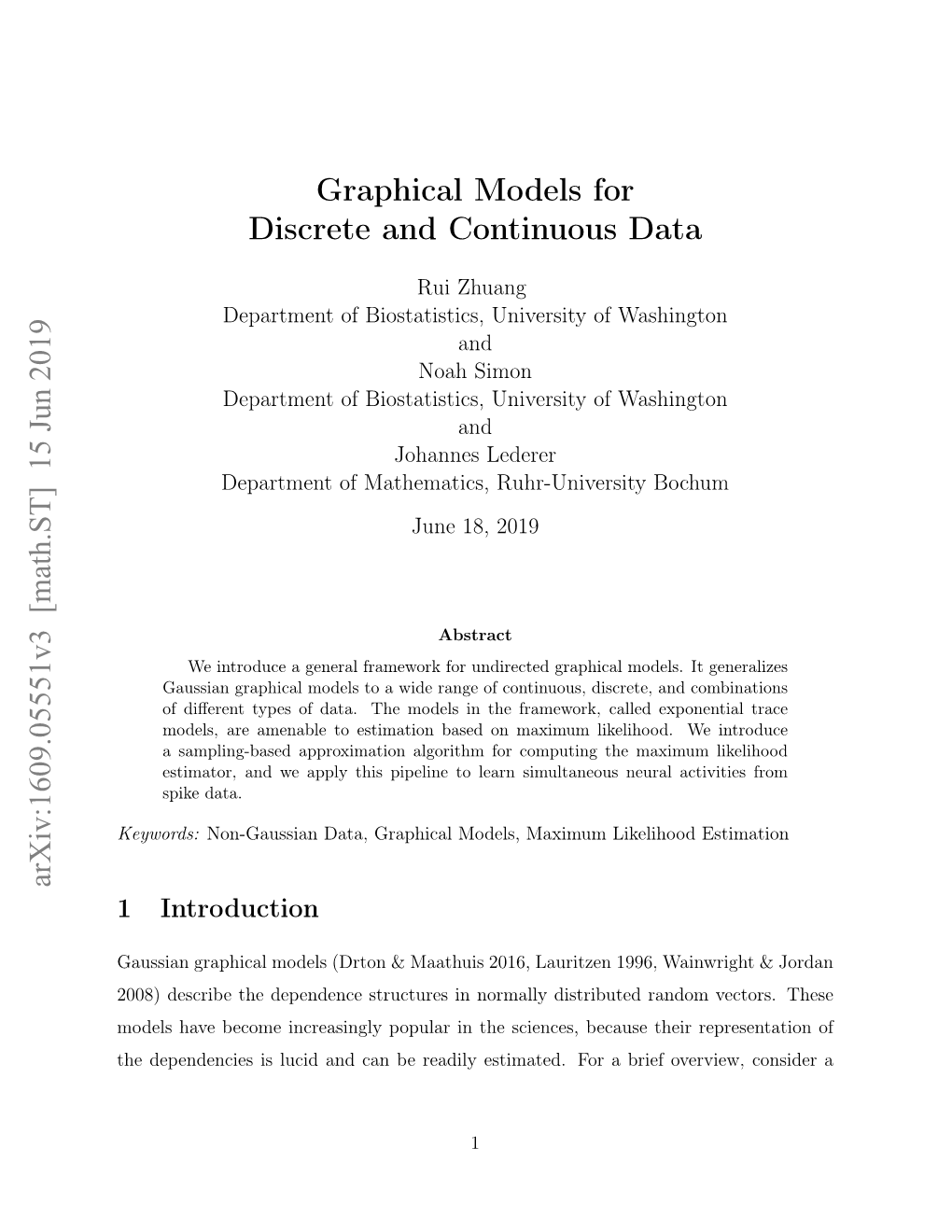 Graphical Models for Discrete and Continuous Data Arxiv:1609.05551V3