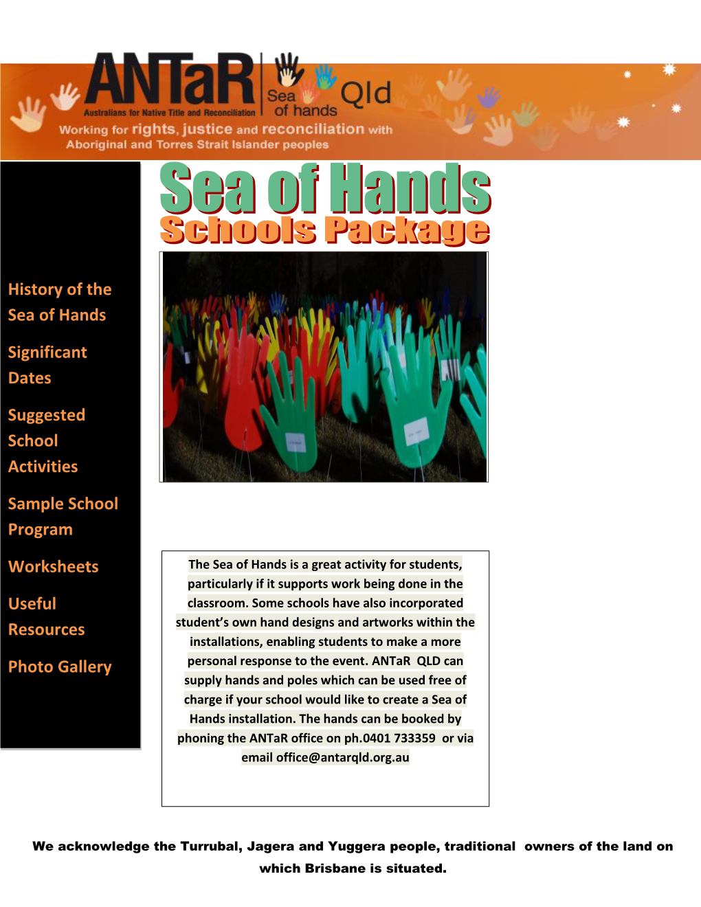 History of the Sea of Hands Significant Dates Suggested School Activities