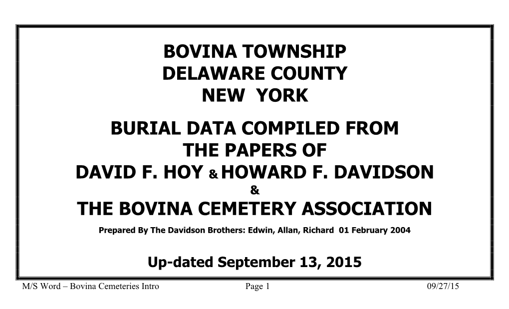 Bovina Township Delaware County New York Burial Data Compiled from the Papers of David F. Hoy & Howard F. Davidson The