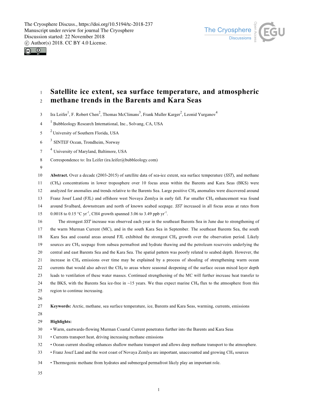 Satellite Ice Extent, Sea Surface Temperature, and Atmospheric 2 Methane Trends in the Barents and Kara Seas