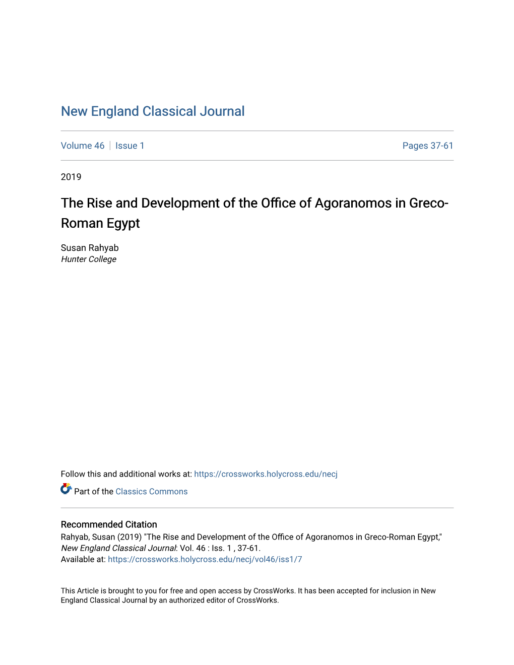 The Rise and Development of the Office of Agoranomos in Greco- Roman Egypt