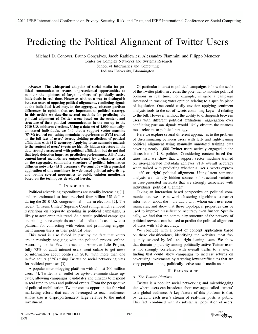 Predicting the Political Alignment of Twitter Users