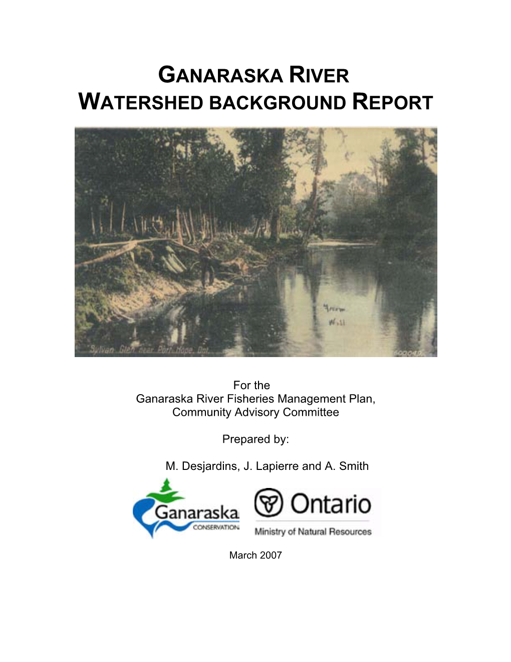 Ganaraska River Watershed Background Report