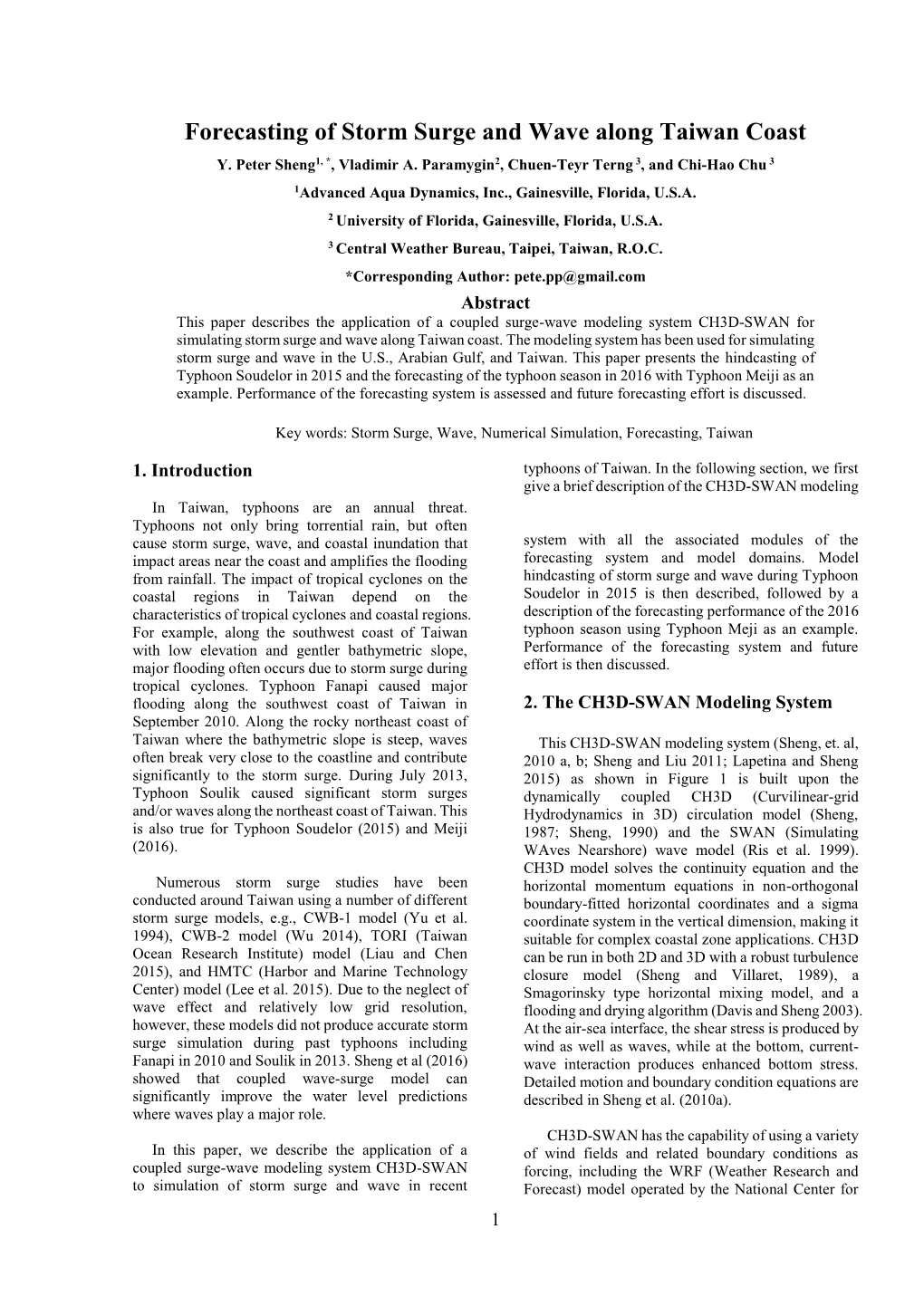 Forecasting of Storm Surge and Wave Along Taiwan Coast Y