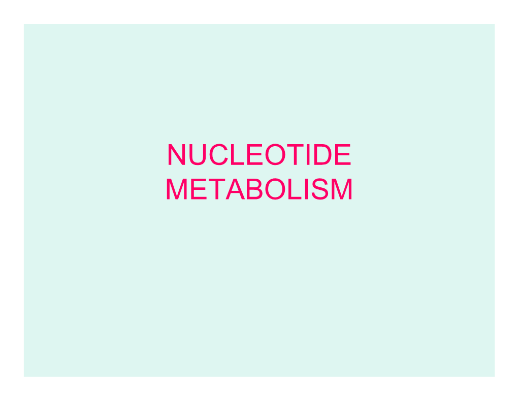 Nucleotide Metabolism