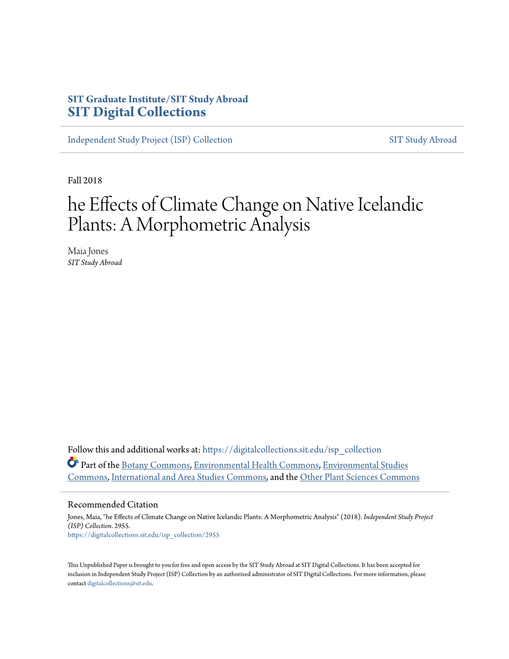 A Morphometric Analysis Maia Jones SIT Study Abroad