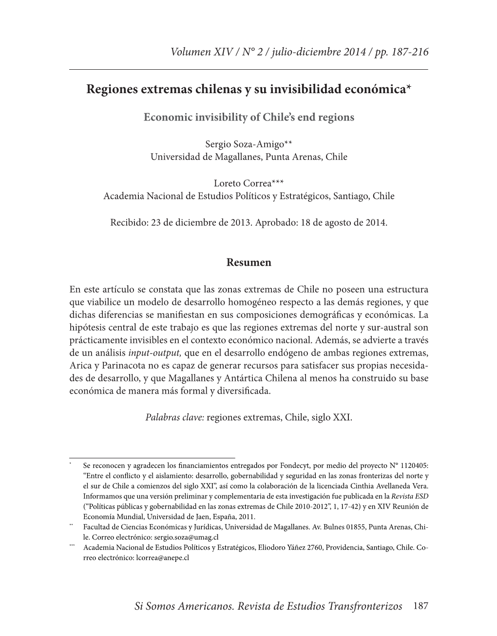 Regiones Extremas Chilenas Y Su Invisibilidad Económica*