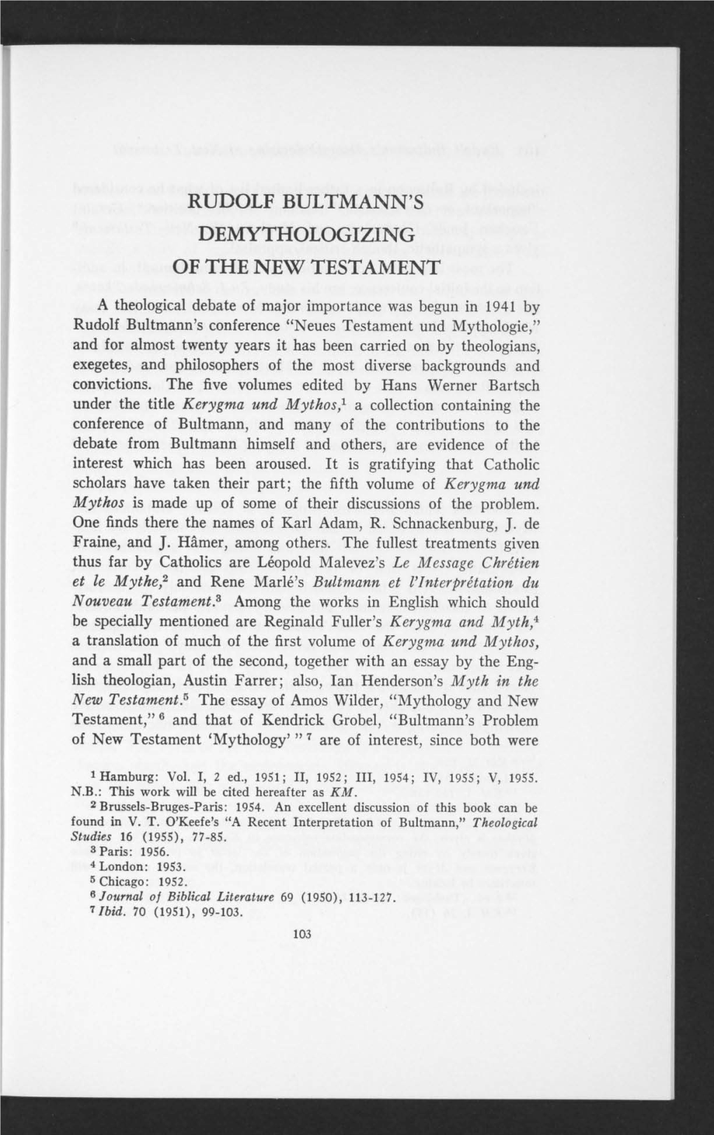 Rudolf Bultmann's Demythologizing of the New Testament