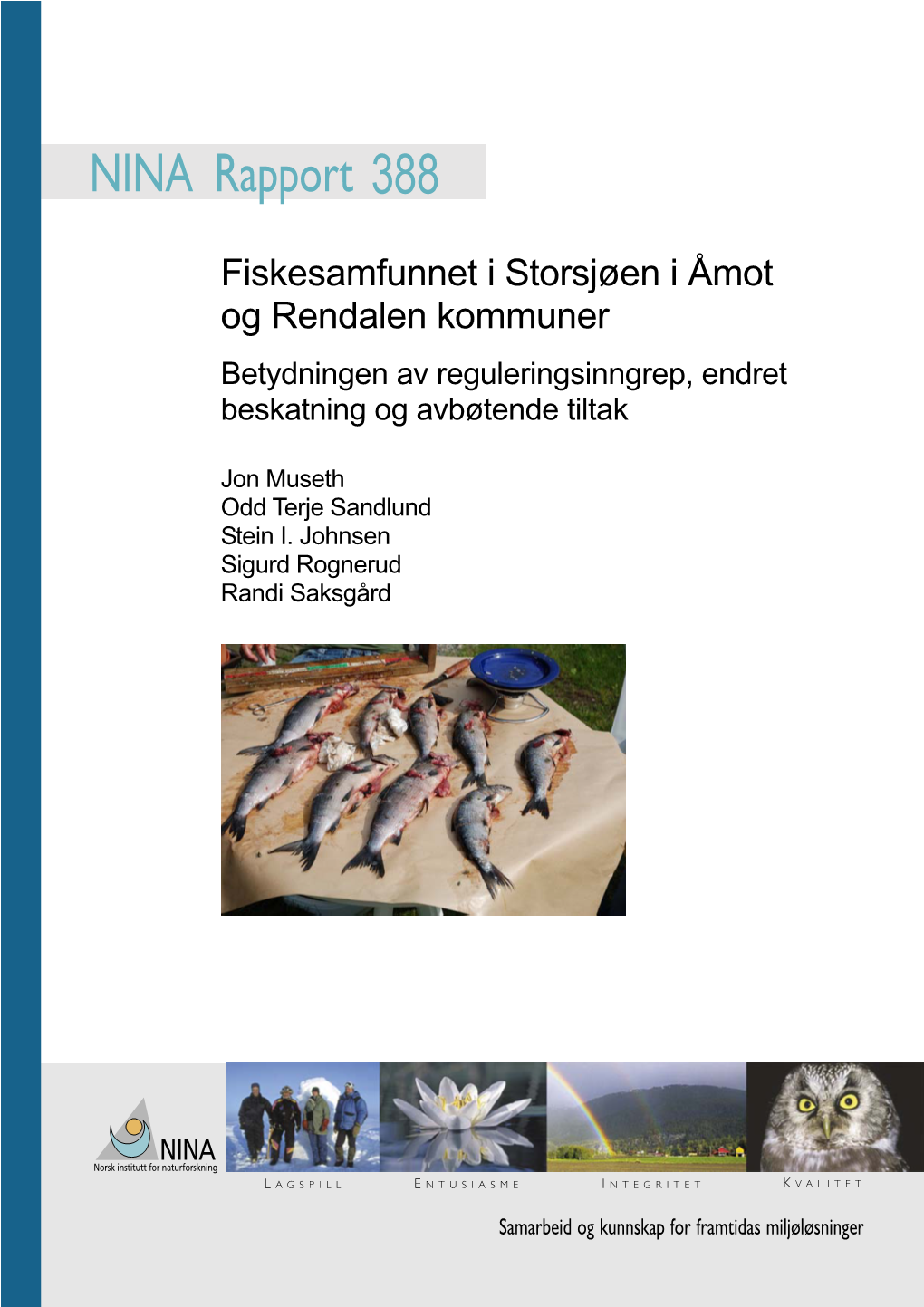 Fiskesamfunnet I Storsjøen I Åmot Og Rendalen Kommuner