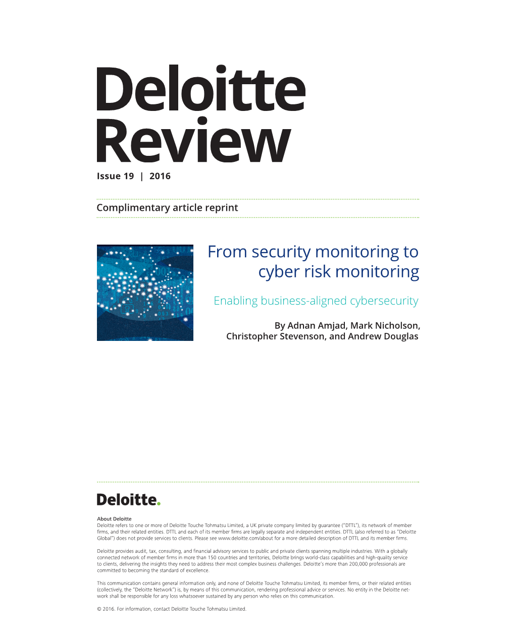 From Security Monitoring to Cyber Risk Monitoring