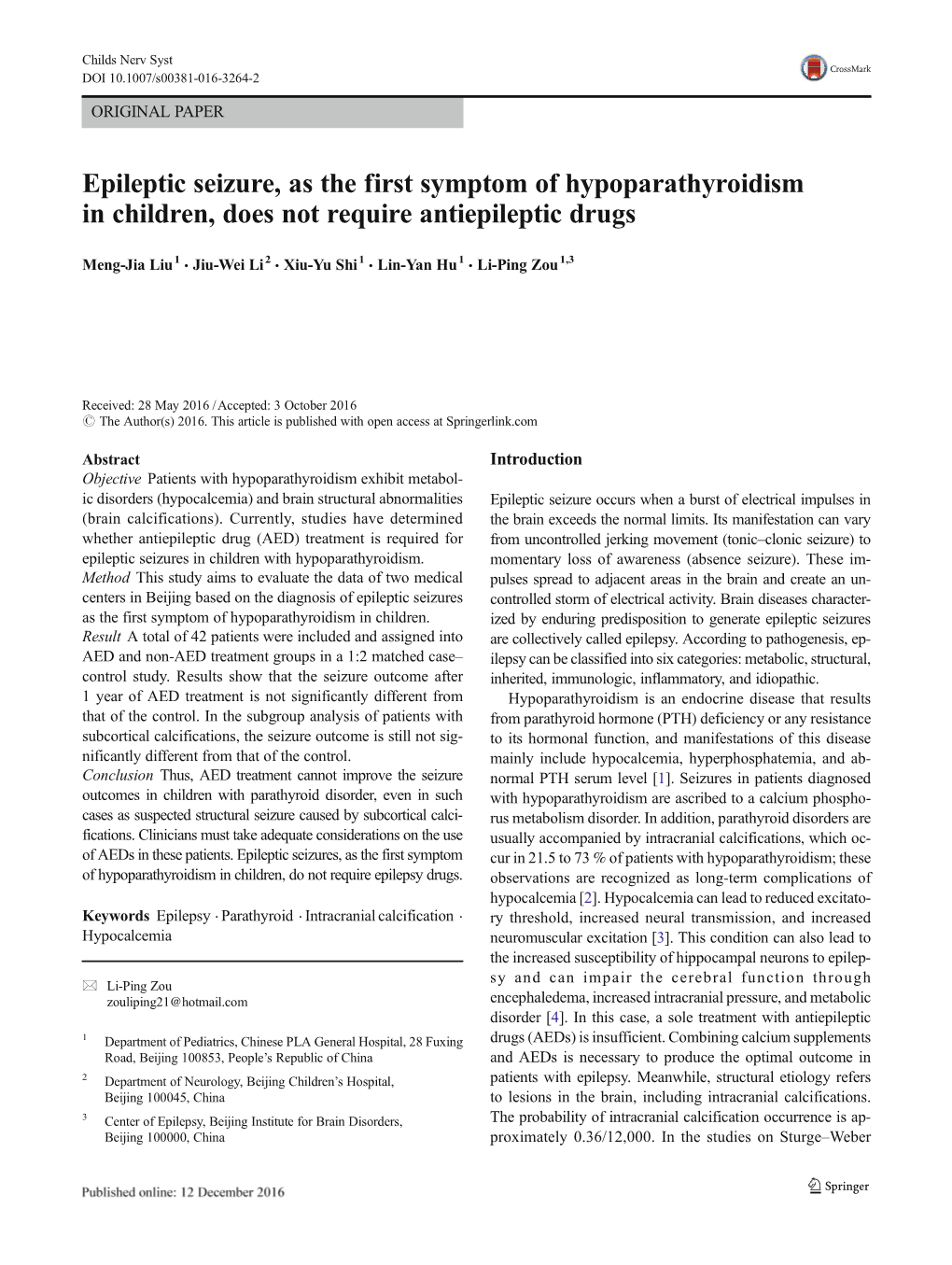 Epileptic Seizure, As the First Symptom of Hypoparathyroidism in Children, Does Not Require Antiepileptic Drugs