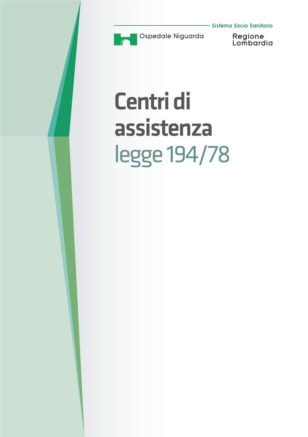 Centri Di Assistenza Legge 194/78