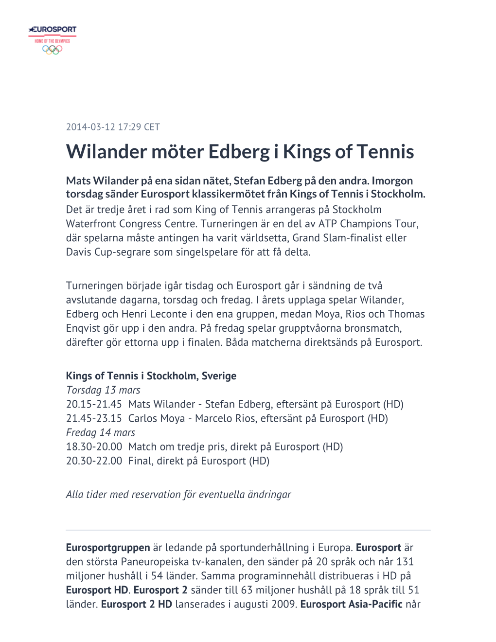 Wilander Möter Edberg I Kings of Tennis