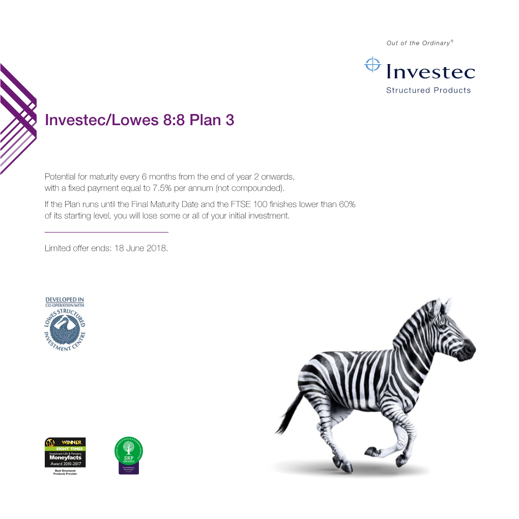 Investec/Lowes 8:8 Plan 3