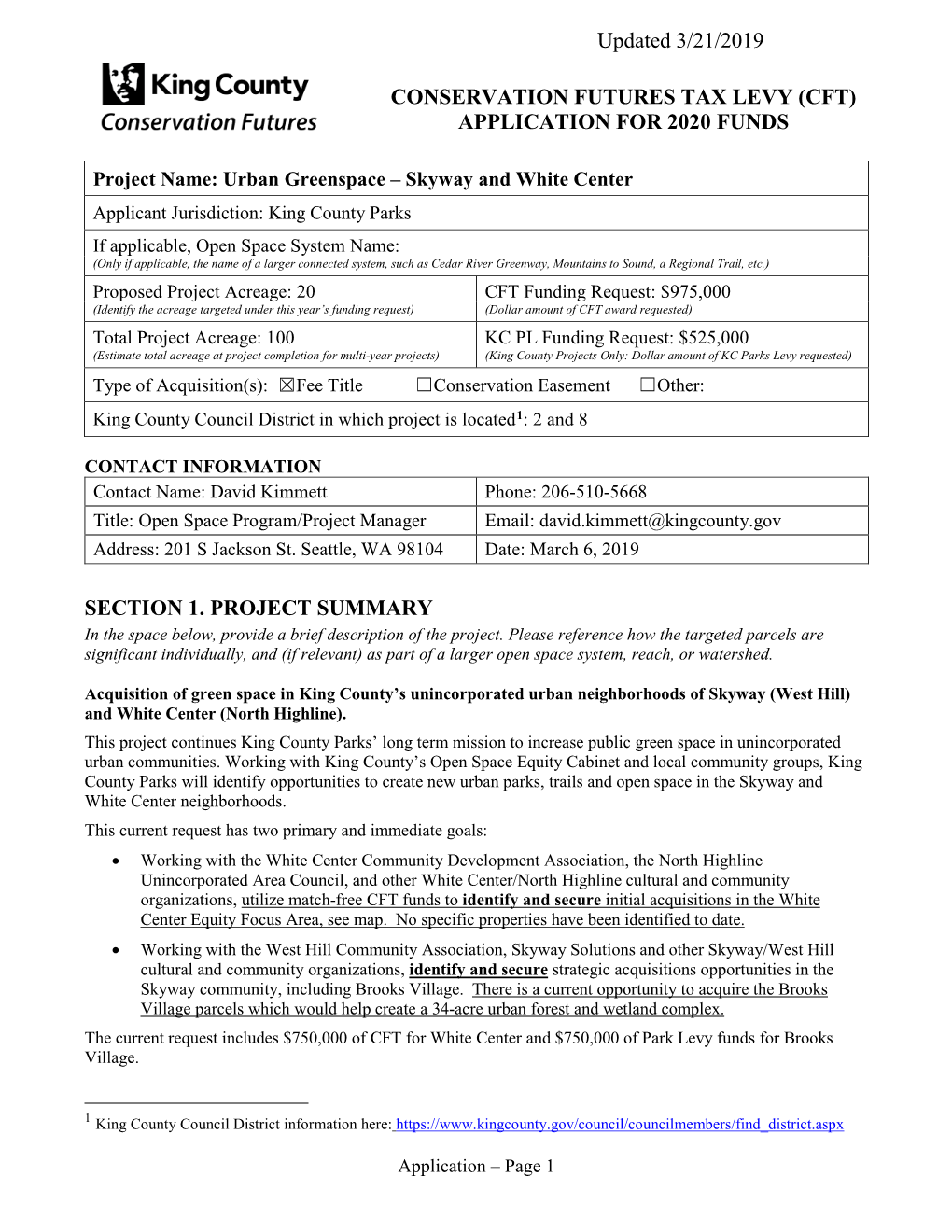 CONSERVATION FUTURES TAX LEVY (CFT) APPLICATION for 2020 FUNDS SECTION 1. PROJECT SUMMARY Updated 3/21/2019