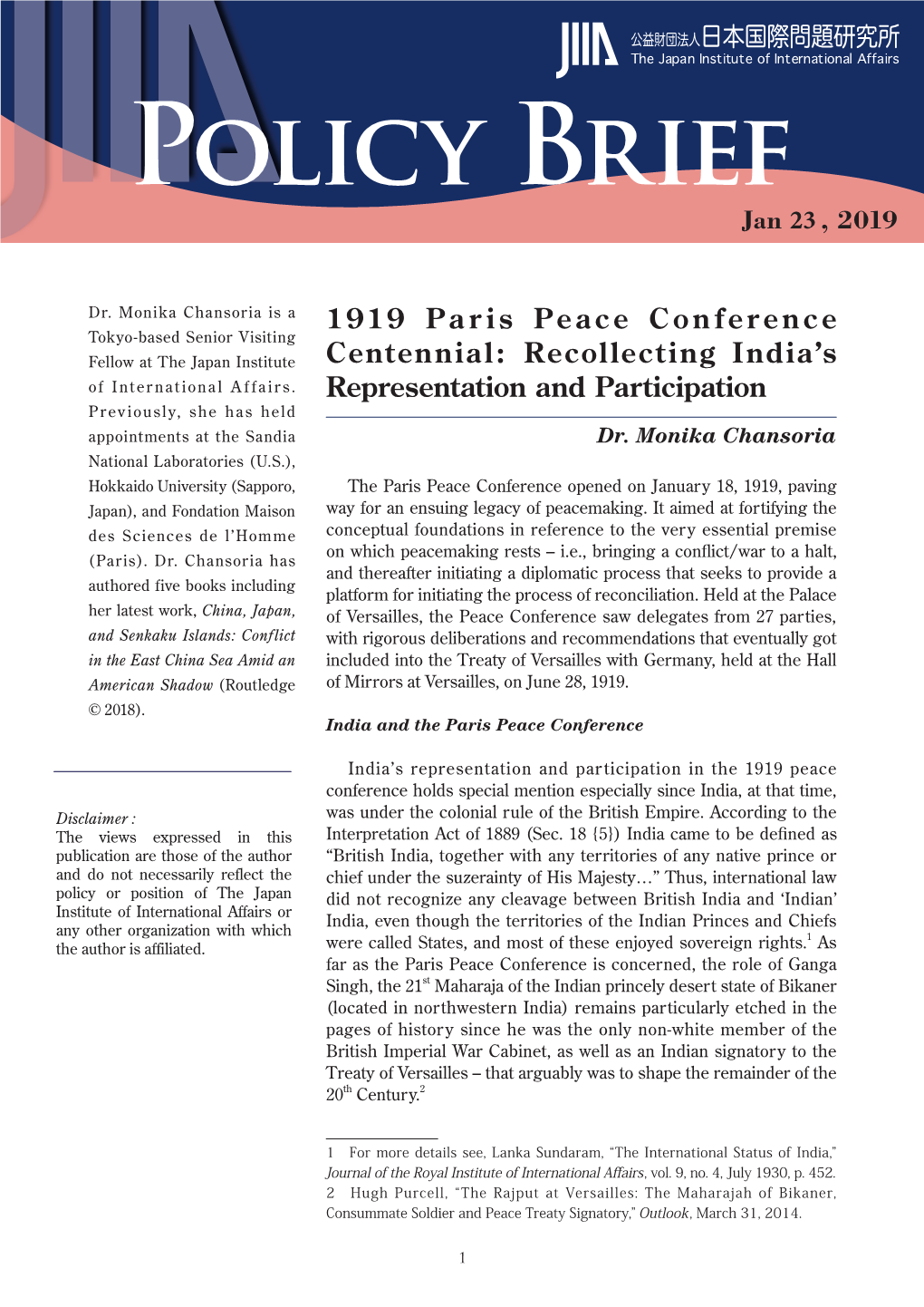 "1919 Paris Peace Conference Centennial : Recollecting India's Representation and Participation" Monika Chansoria