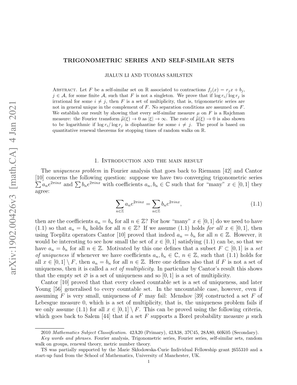 Arxiv:1902.00426V3 [Math.CA] 4 Jan 2021 That the Empty Set ∅ Is a Set of Uniqueness and So [0, 1] Is a Set of Multiplicity