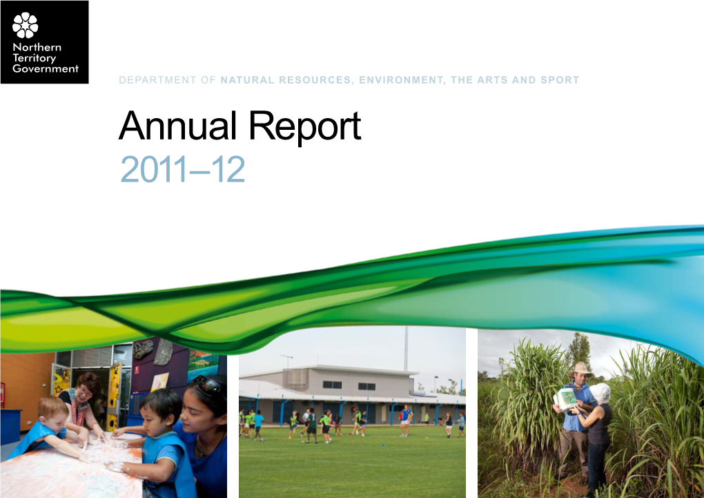 Annual Report 2011–12 Navigation and Printing This Annual Report Has Been Created for Optimal Viewing As an Electronic, Online Document