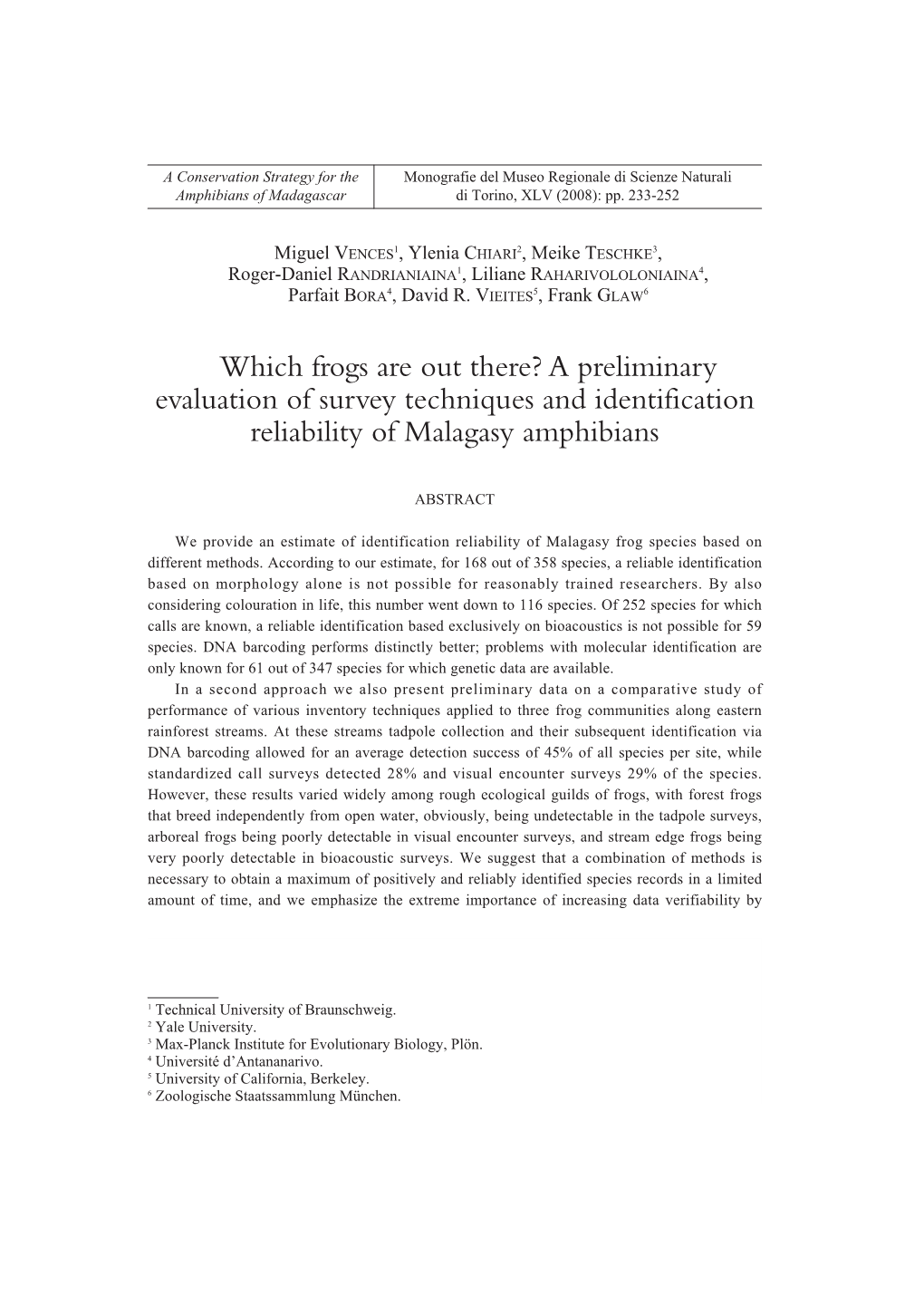 Which Frogs Are out There? a Preliminary Evaluation of Survey Techniques and Identification Reliability of Malagasy Amphibians