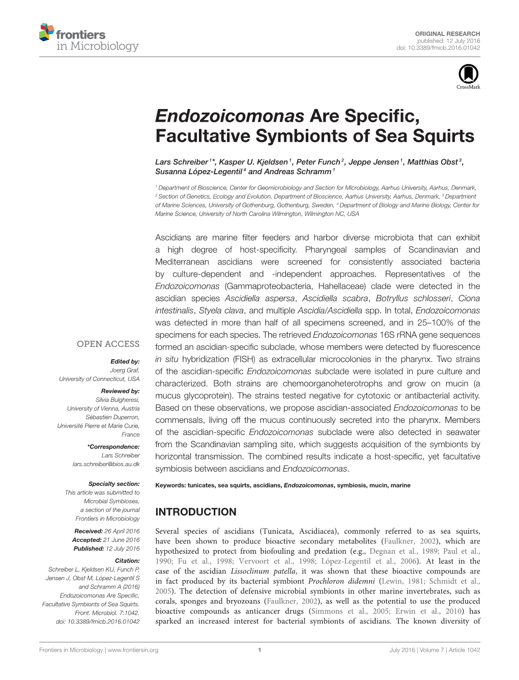 Endozoicomonas Are Specific, Facultative Symbionts of Sea Squirts