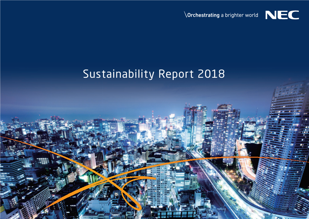 Sustainability Report 2018 NEC Sustainability Report 2018