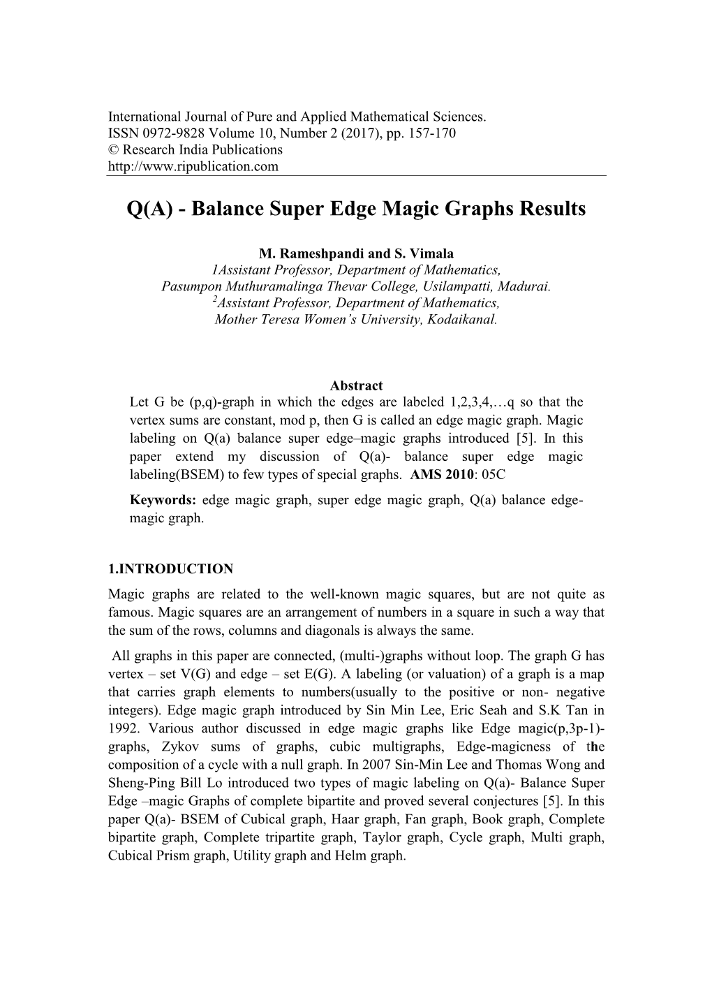 Q(A) - Balance Super Edge Magic Graphs Results