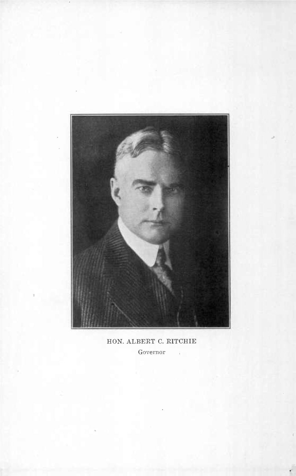 HON. ALBERT C. RITCHIE Governor -3-^3-/6" '' C ^ O 1 N J U