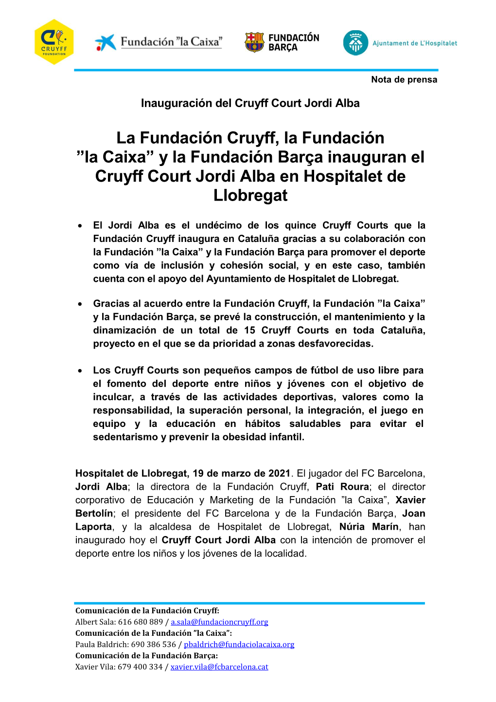 Cruyff Court Jordi Alba L'hospitalet De Llobregat Fundación