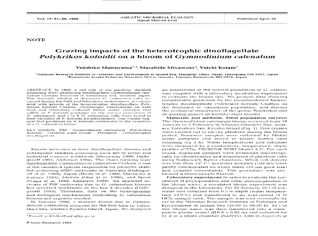 Grazing Impacts of the Heterotrophic Dinoflagellate Polykrikos Kofoidii on a Bloom of Gymnodinium Catenatum